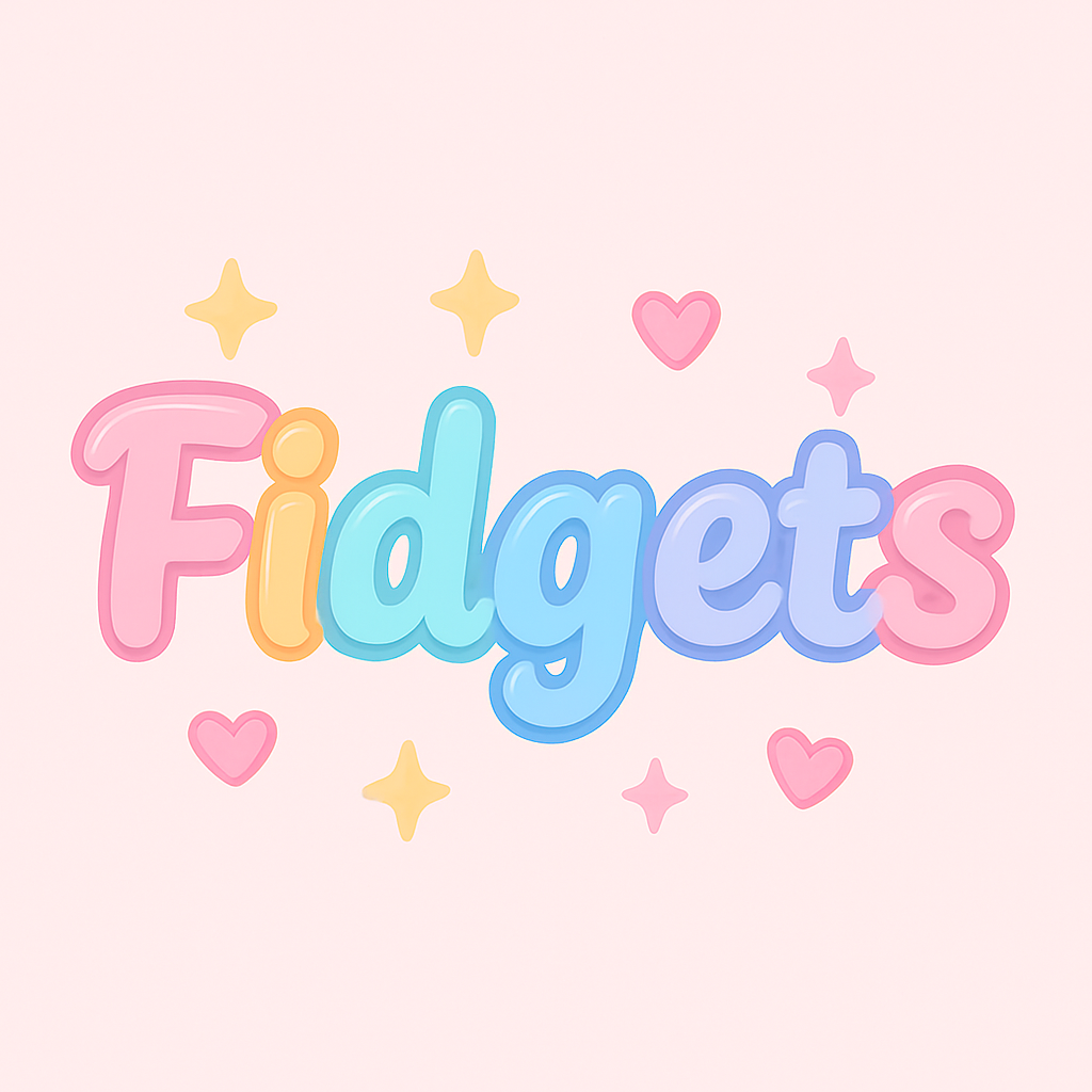 Fidgets