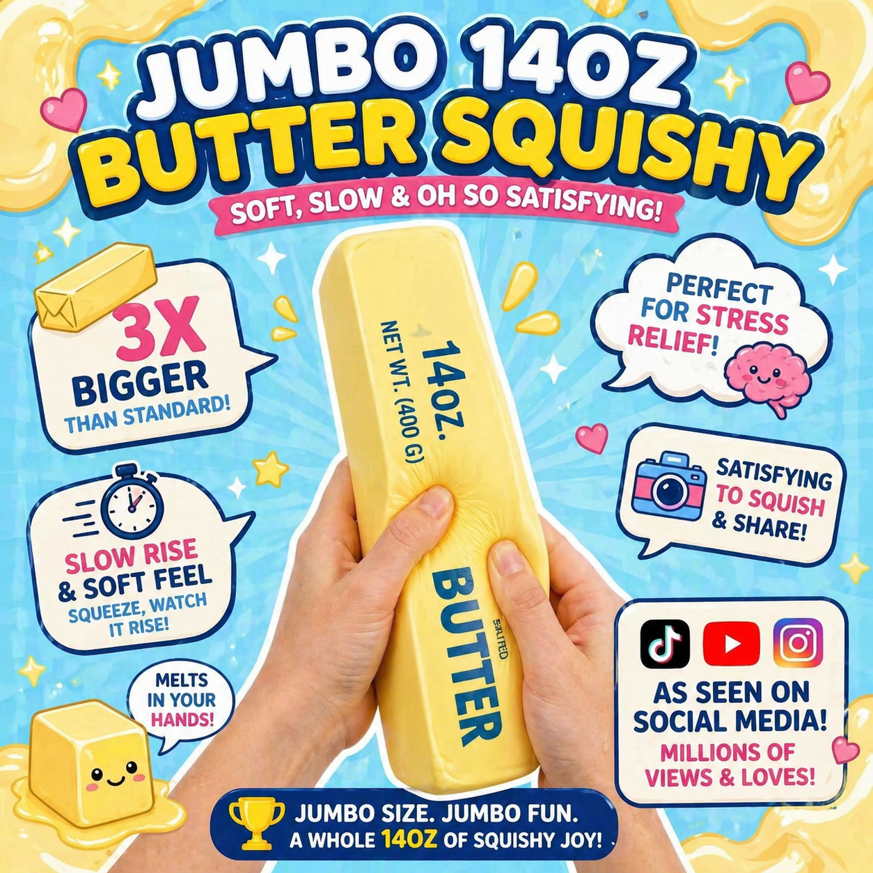 Large Butter Squishy 14oz